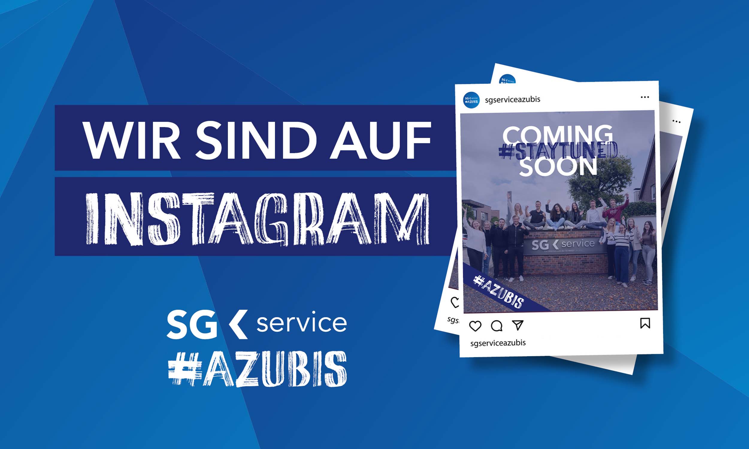 Azubis der SG Service jetzt auf Instagram!